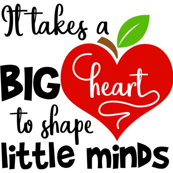 It takes a big heart to shape little minds Thumbnail